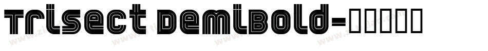 Trisect DemiBold字体转换